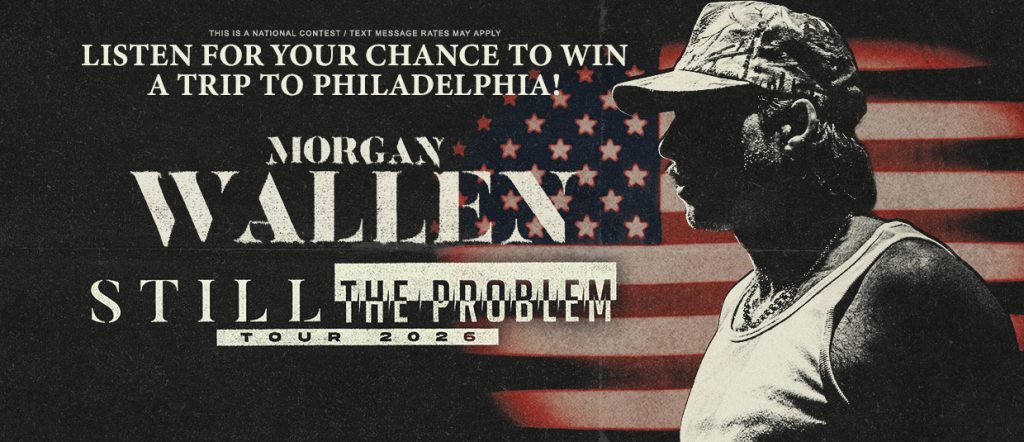 Listen for your chance to win a trip to see Morgan Wallen's Still The Problem Tour in Philadelphia!